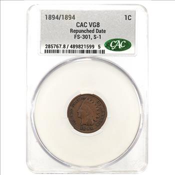 1894/1894 Indian Head Cent Repunched Date FS-301, S-1 CAC VG8