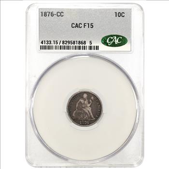 1876 CC Seated Liberty Dime CAC F15